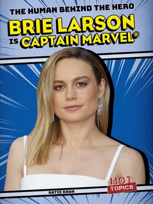 cover image of Brie Larson Is Captain Marvel&#174;